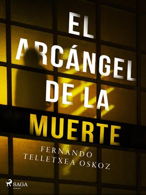 cover image of El arcángel de la muerte